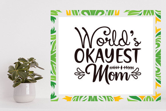 Mother's Day SVG: Graphics for Crafts & Brands