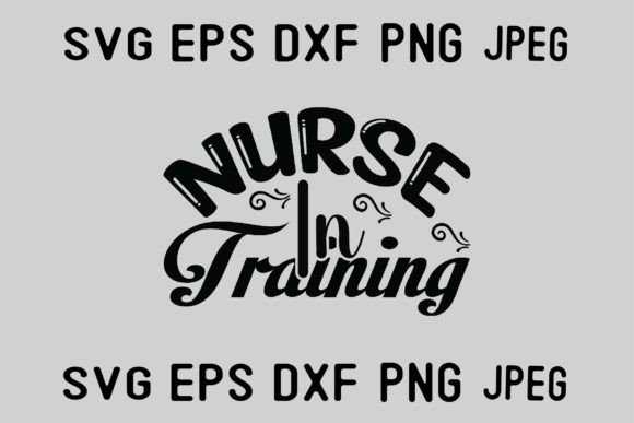 Nurse in Training 2: Essential Graphics for Crafts